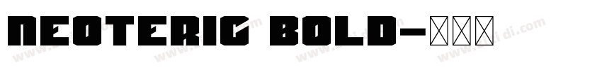 neoteric bold字体转换